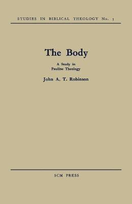 John A. T. Robinson - Body, Häftad