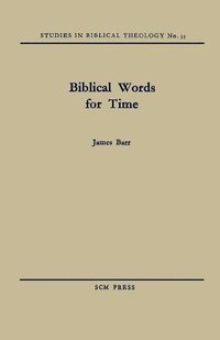 bokomslag Biblical Words for Time