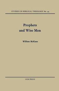 bokomslag Prophets and Wise Men
