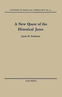 bokomslag A New Quest of the Historical Jesus
