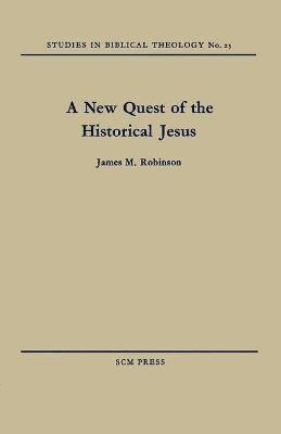 A New Quest of the Historical Jesus 1