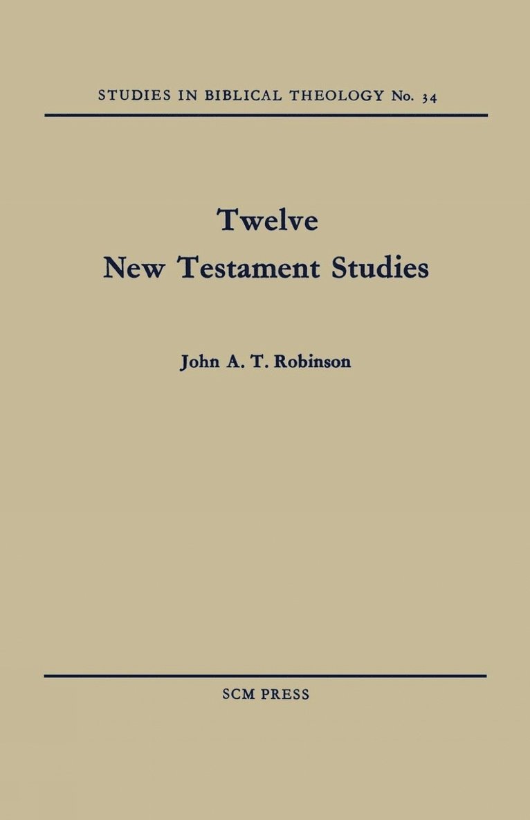 Twelve New Testament Studies