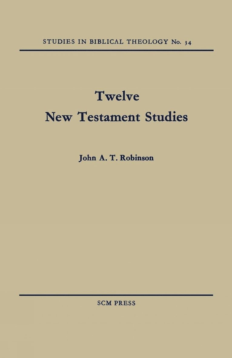 Twelve New Testament Studies 1