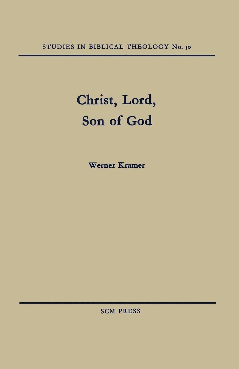 Christ, Lord, Son of God 1