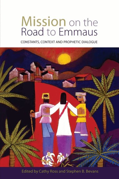 Steve Bevans, Cathy Ross - Mission on the Road to Emmaus, Häftad