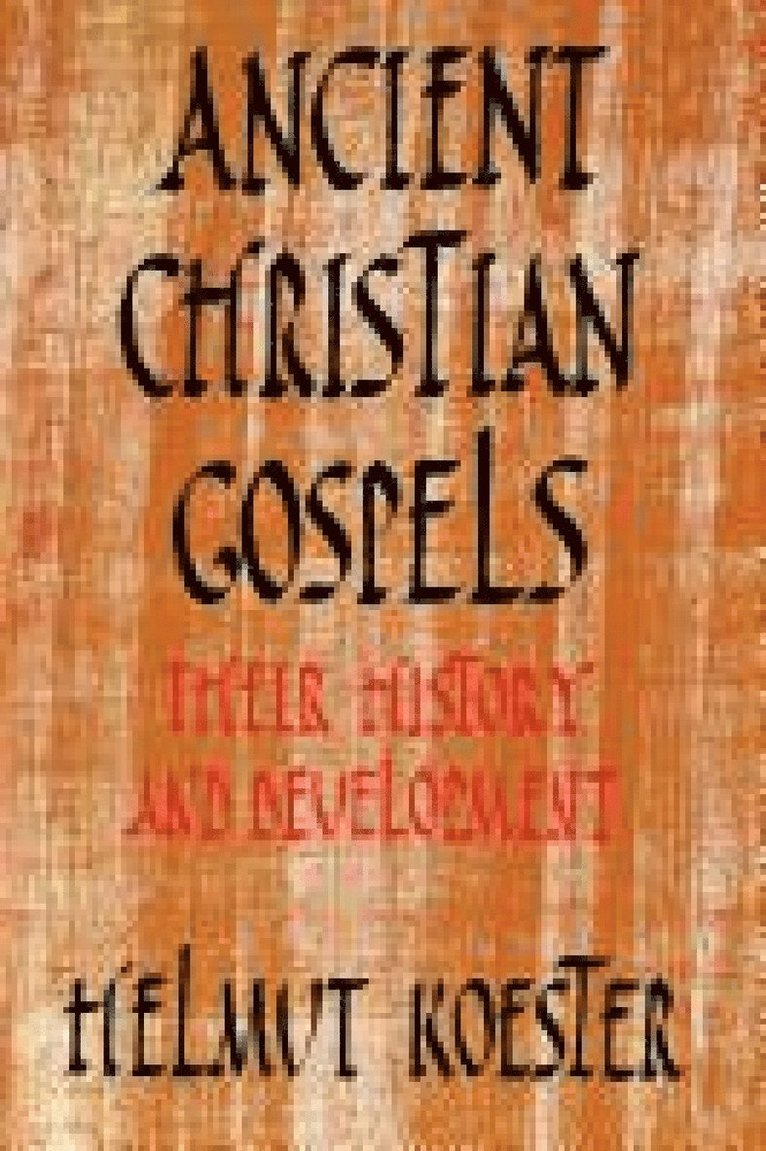 Ancient Christian Gospels 1