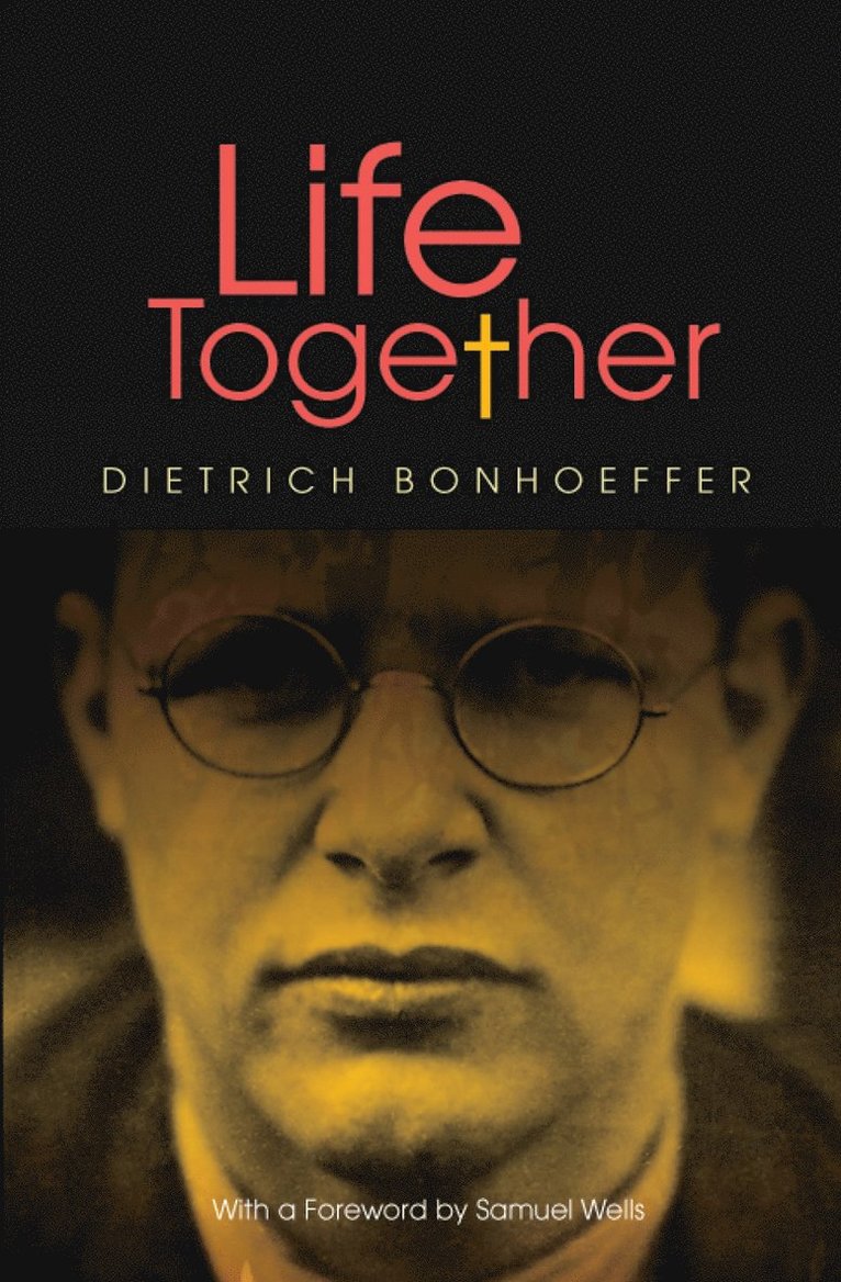 Life Together - new edition 1