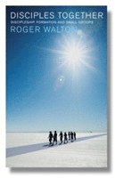 Roger Walton, Roger L. Walton - Disciples Together, Häftad