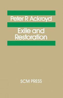 Exile and Restoration 1