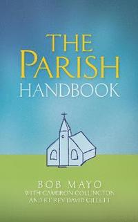 bokomslag The Parish Handbook