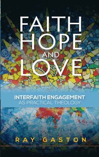 bokomslag Faith, Hope and Love