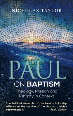 Paul on Baptism 1