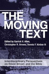 bokomslag The Moving Text