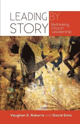 Leading by Story