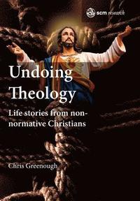 bokomslag Undoing Theology