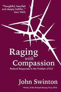 bokomslag Raging with Compassion