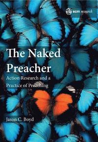 bokomslag The Naked Preacher