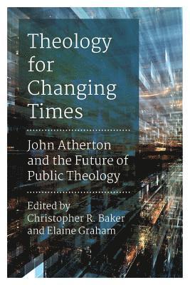 Theology for Changing Times 1