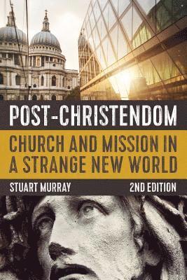 Post-Christendom, 2nd Edition 1