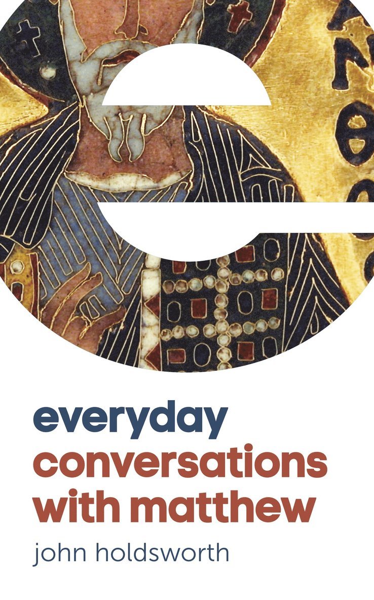 John Holdsworth - Everyday Conversations with Matthew, Häftad