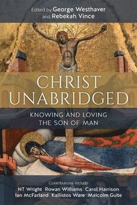 bokomslag Christ Unabridged