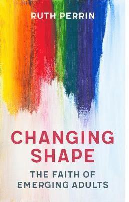 Ruth Perrin, Ruth H Perrin - Changing Shape, Häftad
