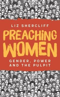 bokomslag Preaching Women
