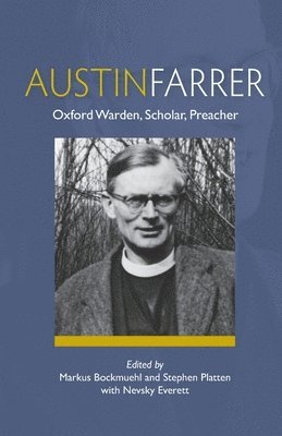 Markus Bockmuehl, Stephen Platten - Austin Farrer, Häftad