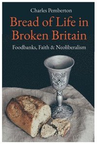 bokomslag Bread of Life in Broken Britain