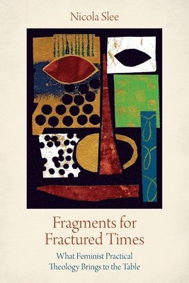 bokomslag Fragments for Fractured Times