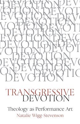Transgressive Devotion 1