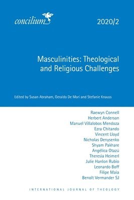 Susan Abraham, Geraldo de Mori, Stefanie Knauss - Masculinities, Häftad