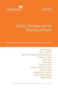 bokomslag Politics, Theology and the Meaning of Power