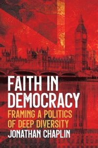 bokomslag Faith in Democracy