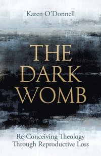 bokomslag The Dark Womb