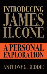 bokomslag Introducing James H. Cone