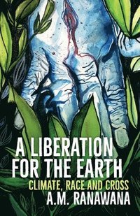 bokomslag Liberation for the Earth