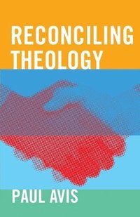 bokomslag Reconciling Theology