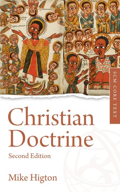 Mike Higton - Christian Doctrine, Häftad