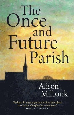 The Once and Future Parish 1