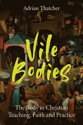 bokomslag Vile Bodies