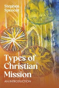 bokomslag Types of Christian Mission