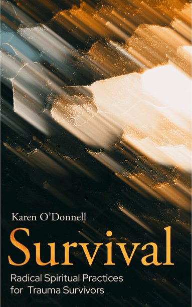 Karen O'Donnell - Survival, Häftad