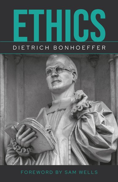 Dietrich Bonhoeffer - Ethics, repackaged edition, Häftad