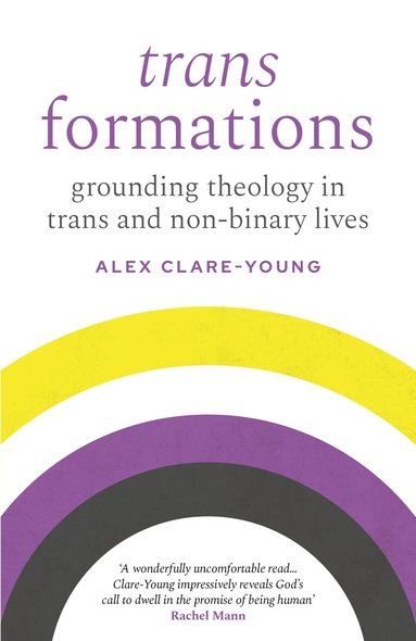 Alex Clare-Young - Trans Formations, Häftad