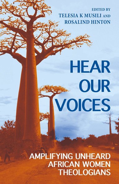 Telesia K. Musili, Rosalind Hinton - Hear Our Voices, Häftad