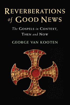 bokomslag Reverberations of Good News