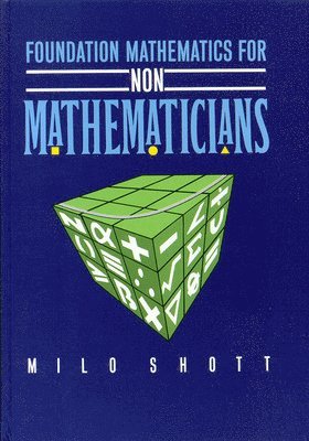 Foundation Mathematics for Non-Mathematicians 1