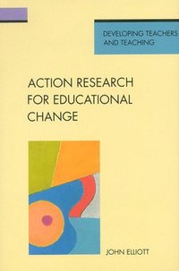 bokomslag Action Research for Educational Change