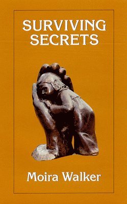 Moira Walker, Lawrie Walker - Surviving Secrets, Häftad